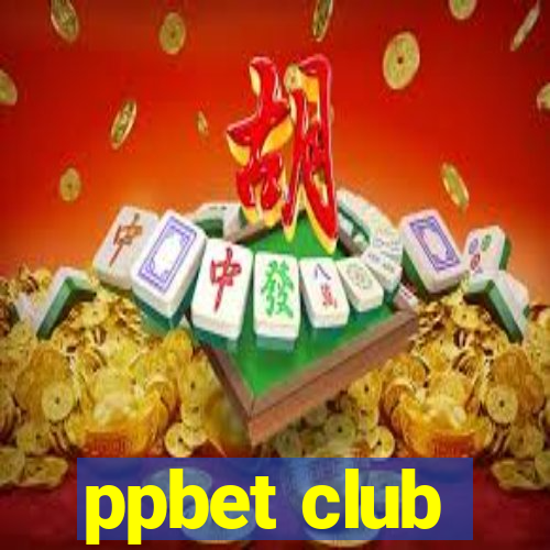 ppbet club